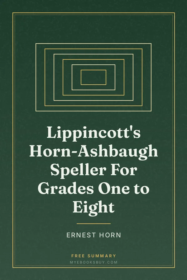 Cover of Lippincott's Horn-Ashbaugh Speller For Grades One to Eight