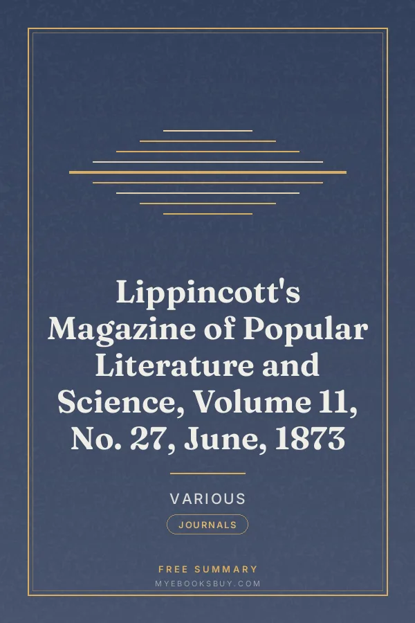 Cover of Lippincott's Magazine of Popular Literature and Science, Volume 11, No. 27, June, 1873