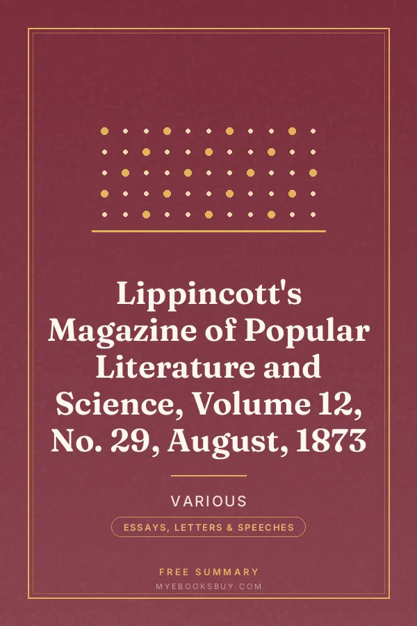 Cover of Lippincott's Magazine of Popular Literature and Science, Volume 12, No. 29, August, 1873