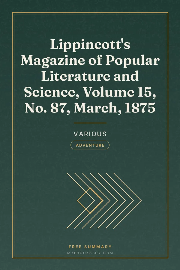 Cover of Lippincott's Magazine of Popular Literature and Science, Volume 15, No. 87, March, 1875