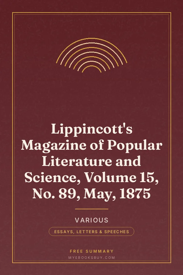 Cover of Lippincott's Magazine of Popular Literature and Science, Volume 15, No. 89, May, 1875