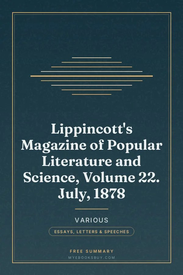 Cover of Lippincott's Magazine of Popular Literature and Science, Volume 22. July, 1878