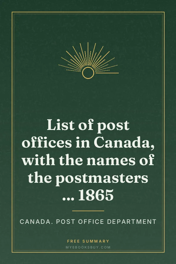 Cover of List of post offices in Canada, with the names of the postmasters ... 1865