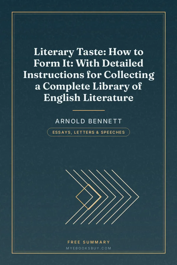 Cover of Literary Taste: How to Form It: With Detailed Instructions for Collecting a Complete Library of English Literature