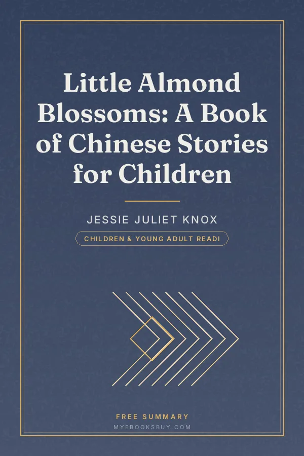 Cover of Little Almond Blossoms: A Book of Chinese Stories for Children