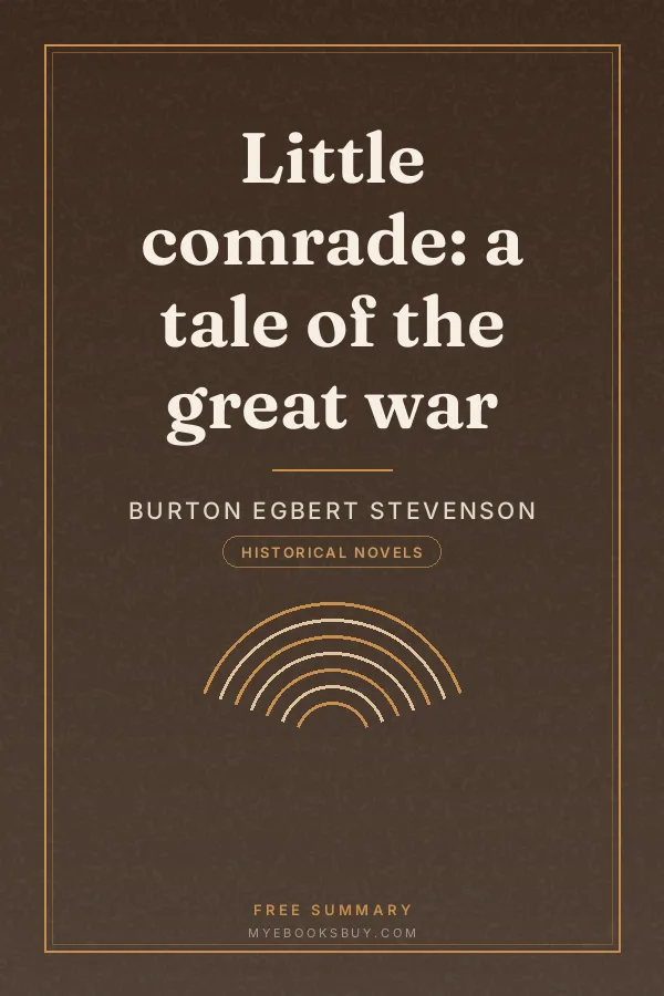 Cover of Little comrade: a tale of the great war