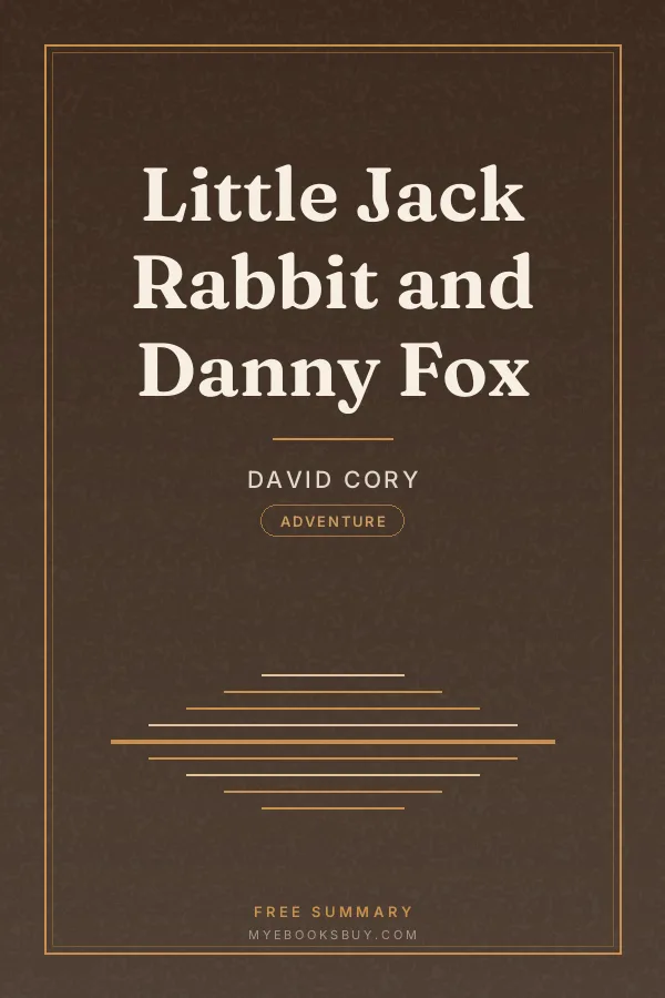 Cover of Little Jack Rabbit and Danny Fox