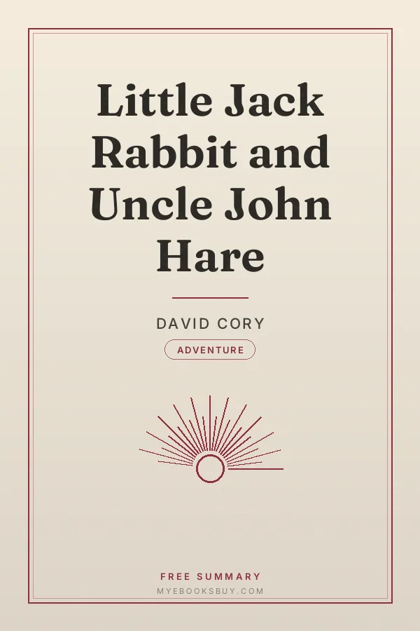 Cover of Little Jack Rabbit and Uncle John Hare