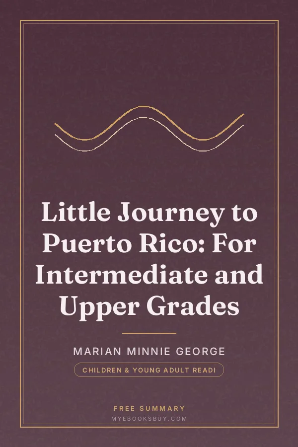 Cover of Little Journey to Puerto Rico: For Intermediate and Upper Grades