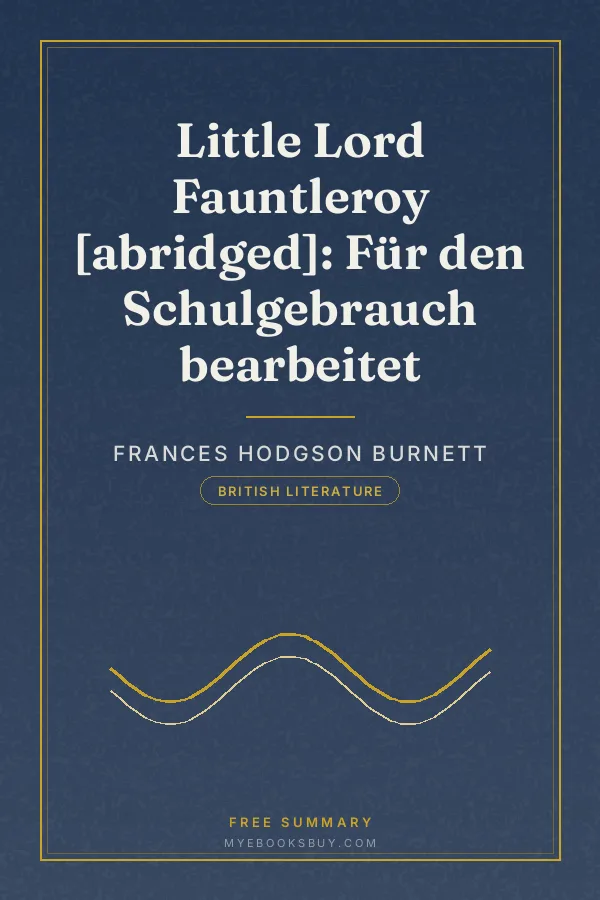 Cover of Little Lord Fauntleroy [abridged]: Für den Schulgebrauch bearbeitet