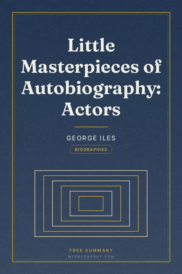 Cover of Little Masterpieces of Autobiography: Actors