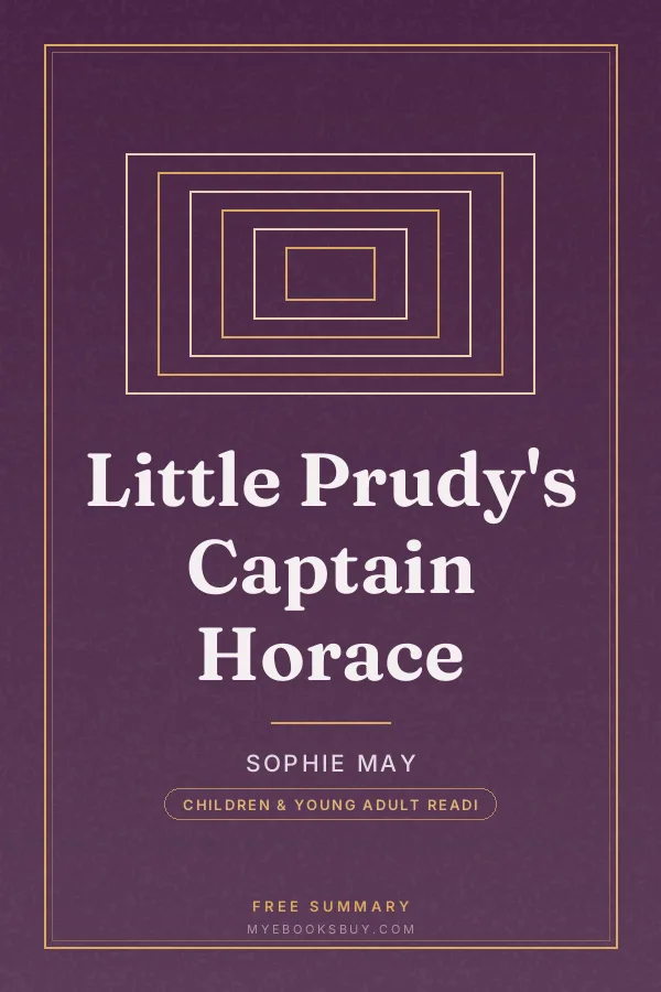 Cover of Little Prudy's Captain Horace