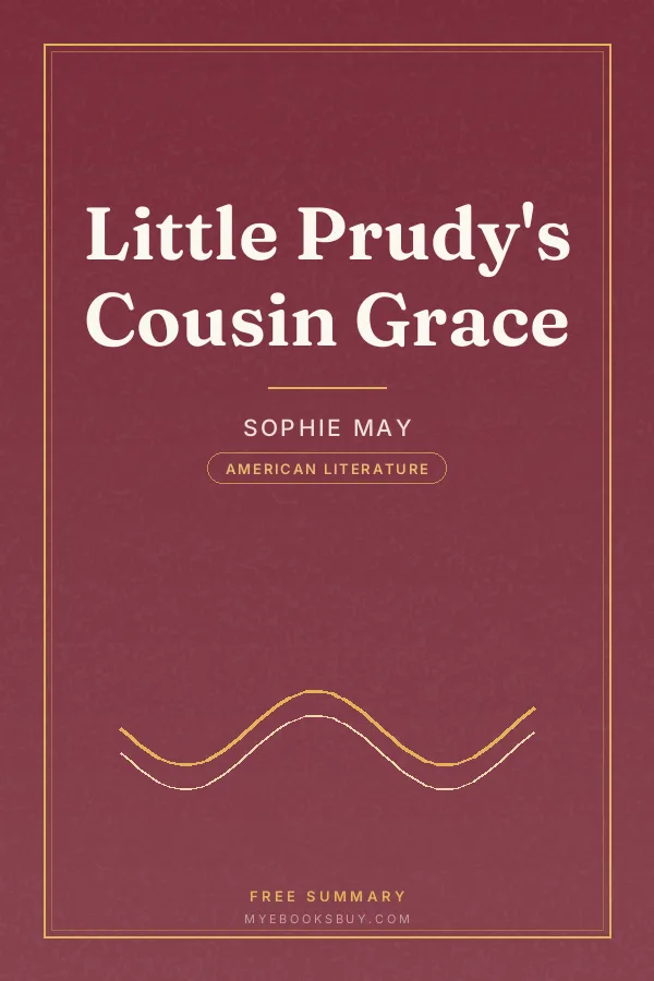 Cover of Little Prudy's Cousin Grace