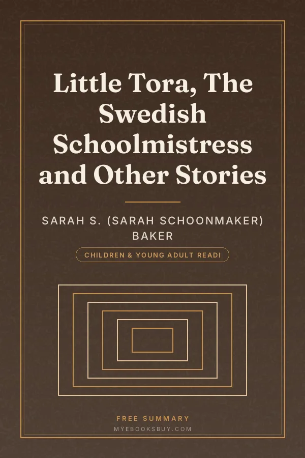 Cover of Little Tora, The Swedish Schoolmistress and Other Stories