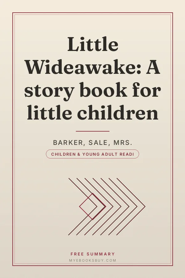 Cover of Little Wideawake: A story book for little children