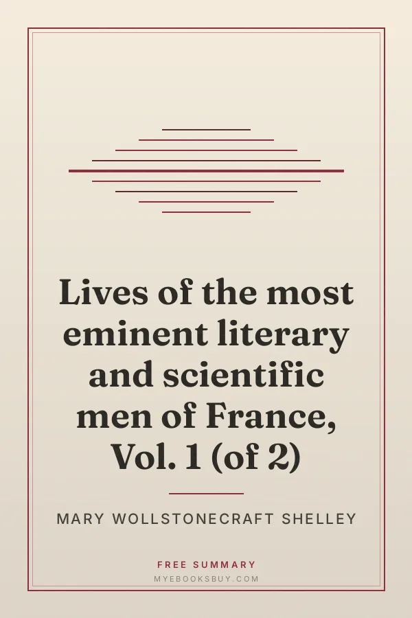 Cover of Lives of the most eminent literary and scientific men of France, Vol. 1 (of 2)