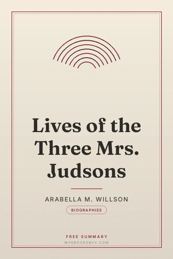 Cover of Lives of the Three Mrs. Judsons