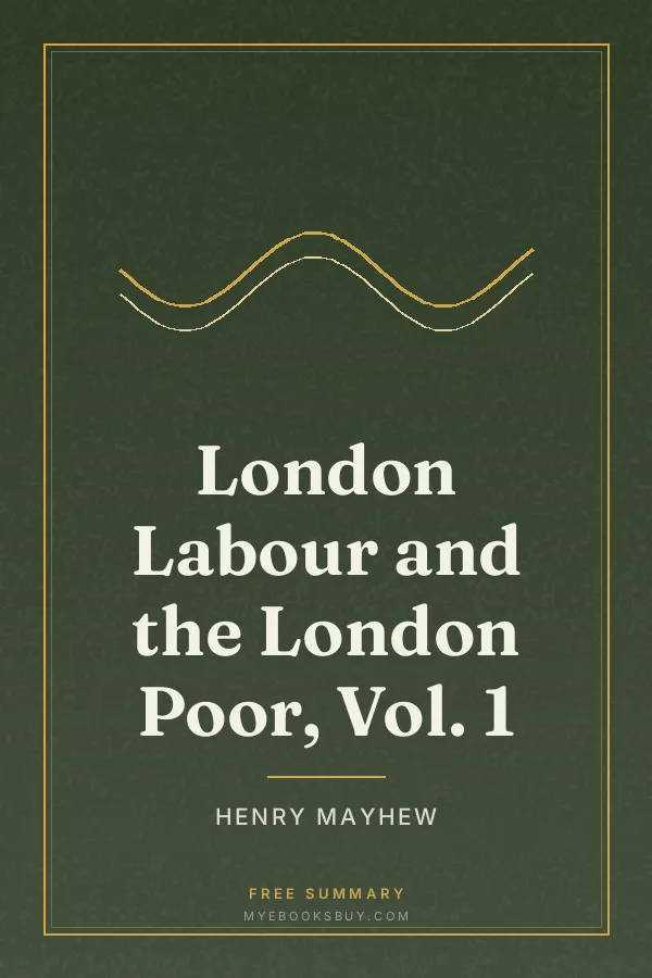 Cover of London Labour and the London Poor, Vol. 1