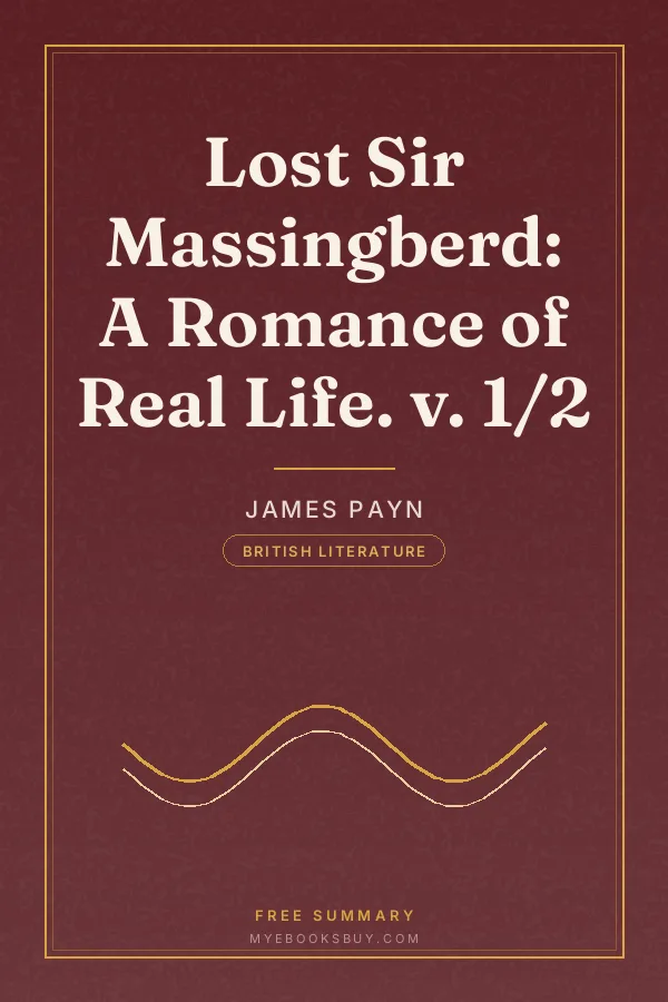Cover of Lost Sir Massingberd: A Romance of Real Life. v. 1/2