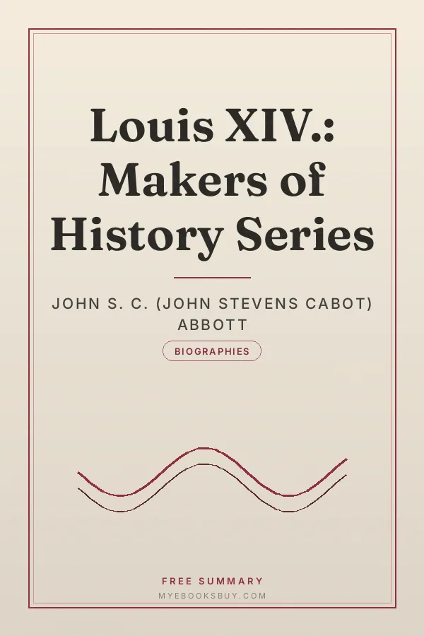Cover of Louis XIV.: Makers of History Series