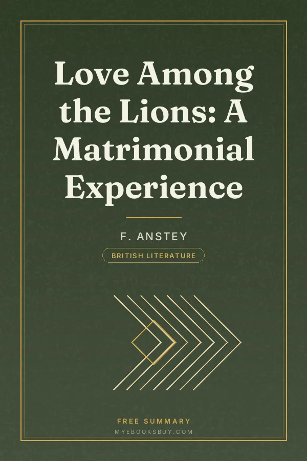 Cover of Love Among the Lions: A Matrimonial Experience