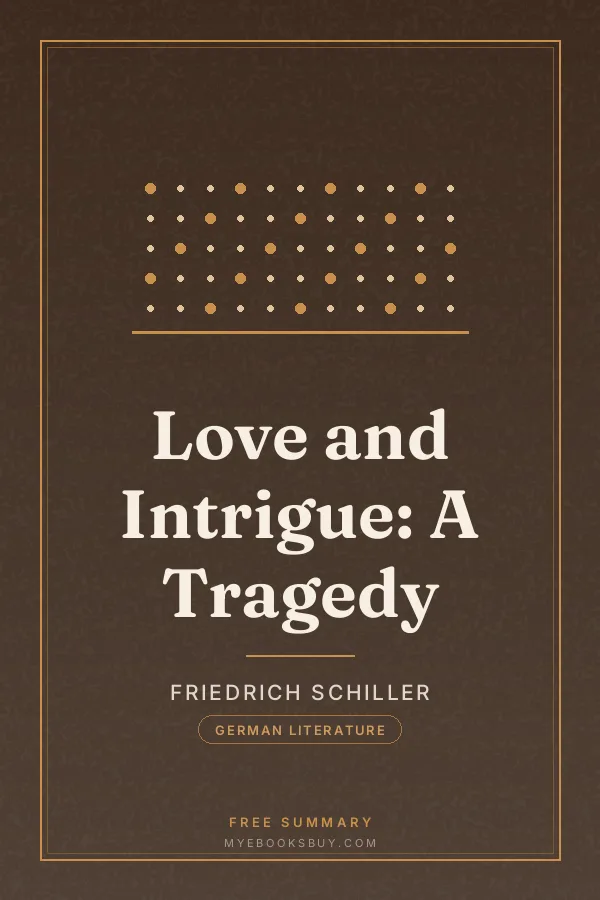 Cover of Love and Intrigue: A Tragedy