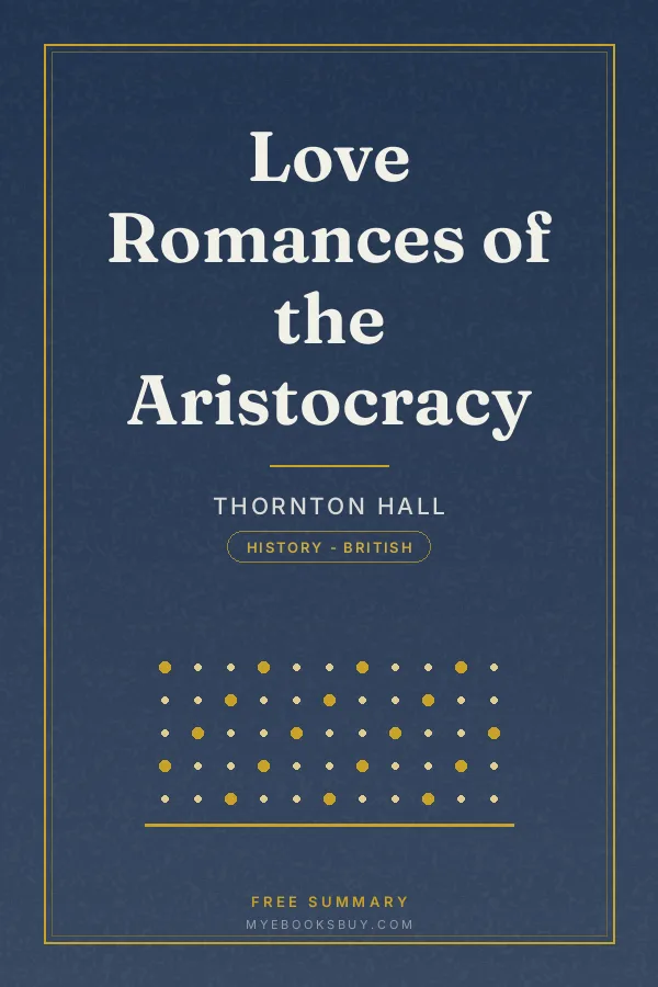 Cover of Love Romances of the Aristocracy