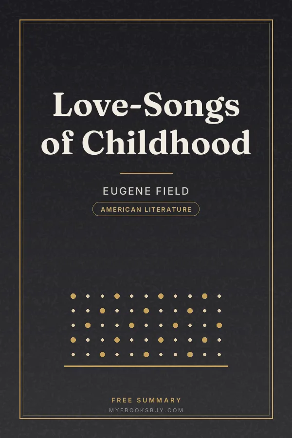 Cover of Love-Songs of Childhood