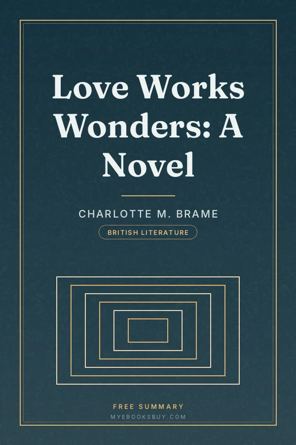 Cover of Love Works Wonders: A Novel