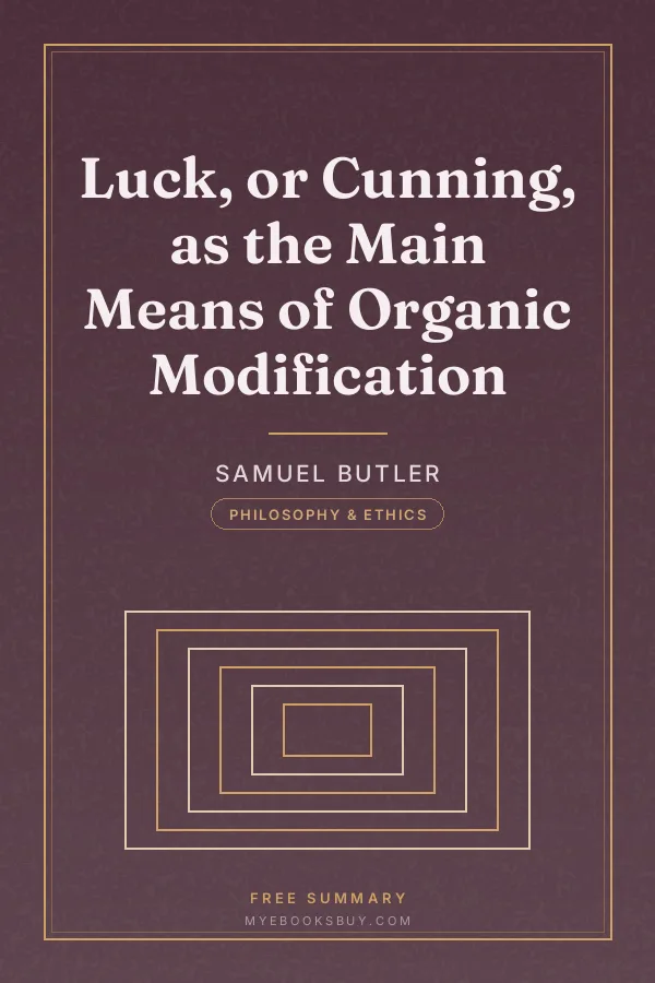 Cover of Luck, or Cunning, as the Main Means of Organic Modification