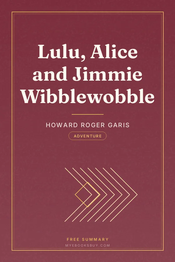 Cover of Lulu, Alice and Jimmie Wibblewobble