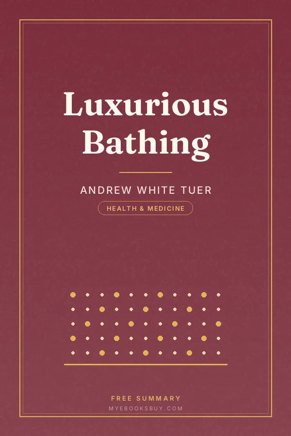 Cover of Luxurious Bathing