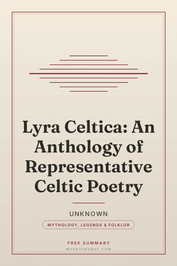 Cover of Lyra Celtica: An Anthology of Representative Celtic Poetry