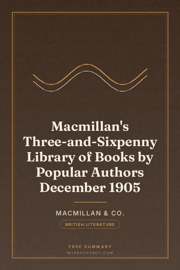 Cover of Macmillan's Three-and-Sixpenny Library of Books by Popular Authors December 1905
