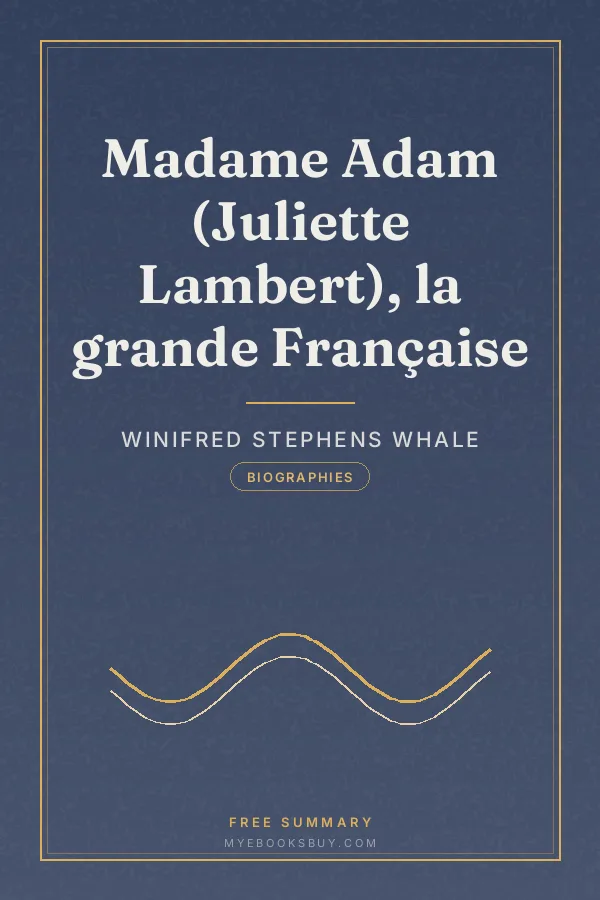 Cover of Madame Adam (Juliette Lambert), la grande Française