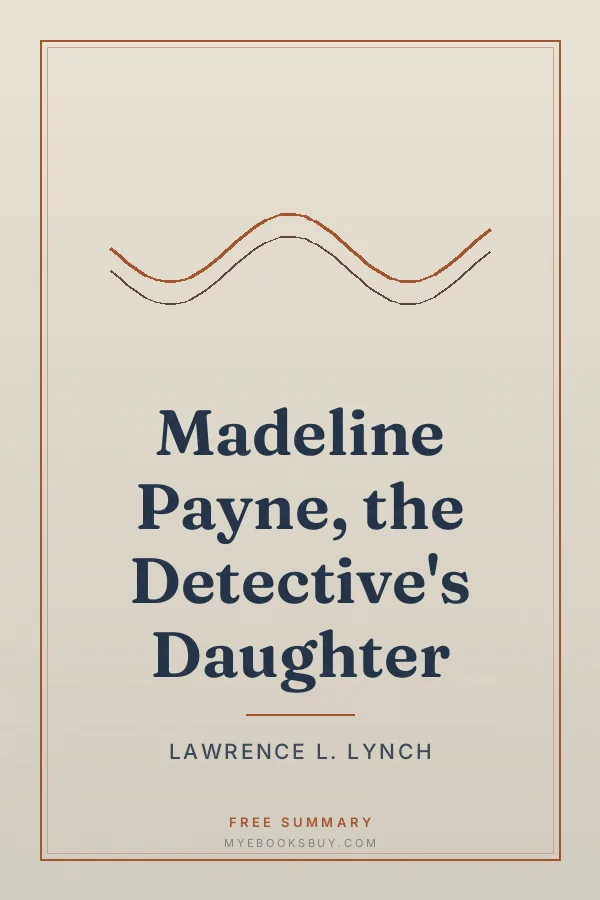 Cover of Madeline Payne, the Detective's Daughter
