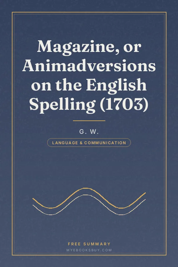 Cover of Magazine, or Animadversions on the English Spelling (1703)