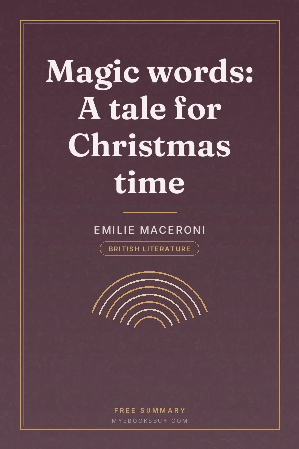 Cover of Magic words: A tale for Christmas time