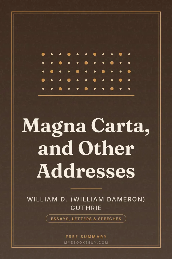 Cover of Magna Carta, and Other Addresses