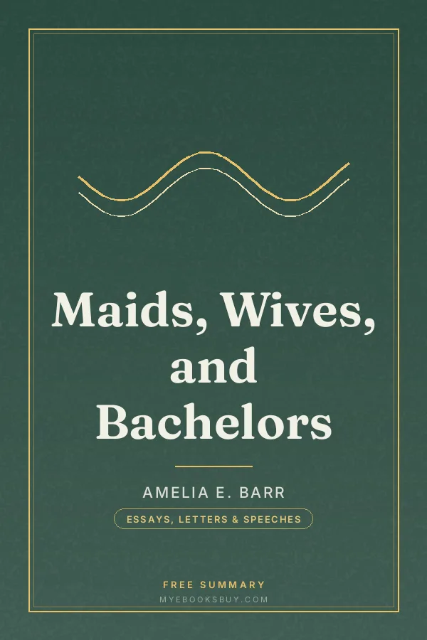 Cover of Maids, Wives, and Bachelors