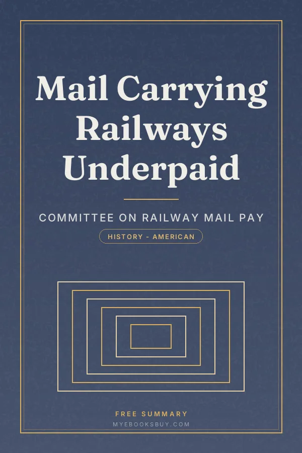 Cover of Mail Carrying Railways Underpaid