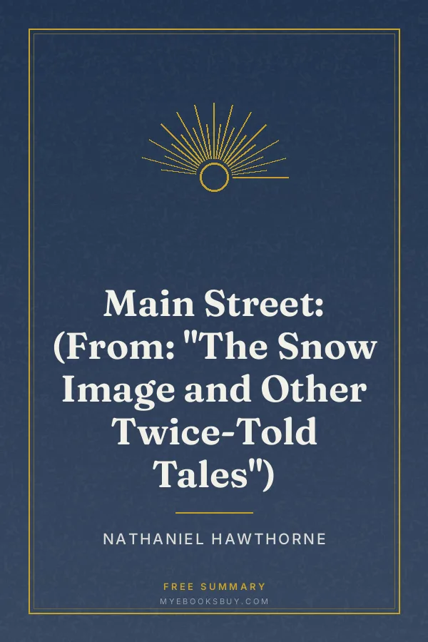 Cover of Main Street: (From: "The Snow Image and Other Twice-Told Tales")