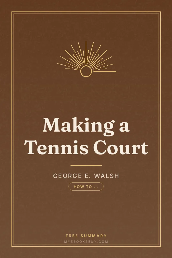Cover of Making a Tennis Court