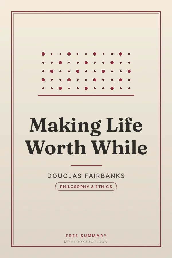 Cover of Making Life Worth While