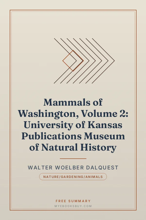 Cover of Mammals of Washington, Volume 2: University of Kansas Publications Museum of Natural History