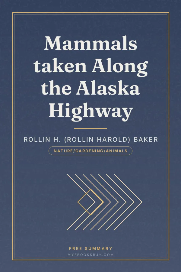 Cover of Mammals taken Along the Alaska Highway