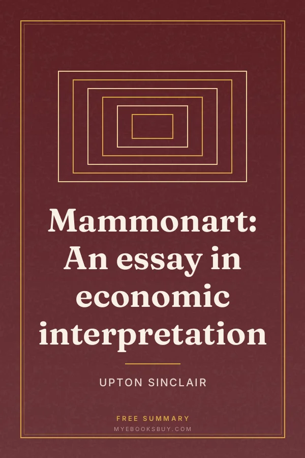 Cover of Mammonart: An essay in economic interpretation