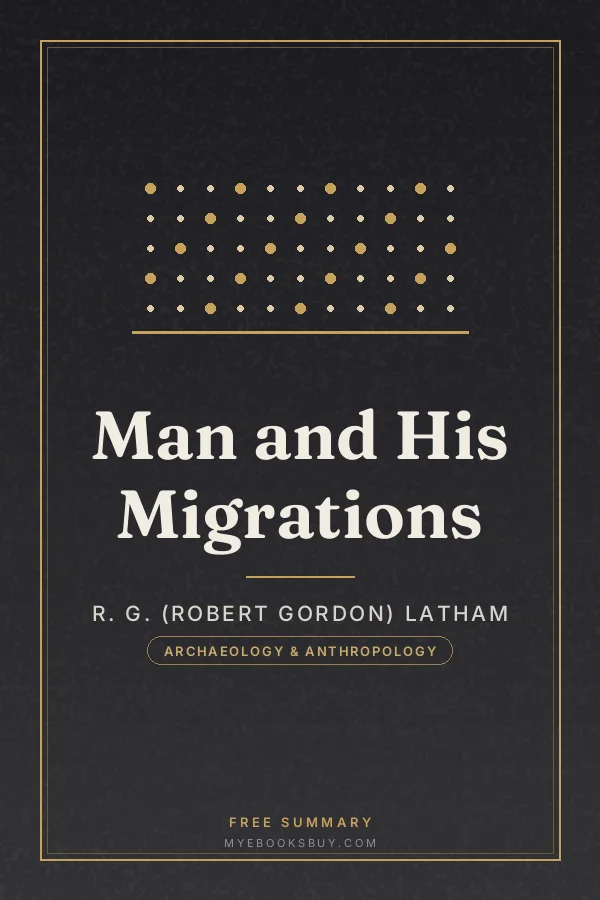 Cover of Man and His Migrations