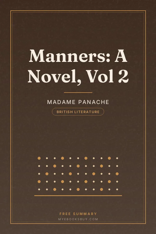 Cover of Manners: A Novel, Vol 2