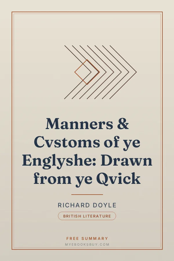 Cover of Manners & Cvstoms of ye Englyshe: Drawn from ye Qvick